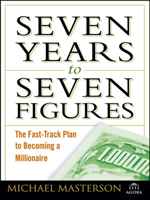 Seven Years to Seven Figures - ebook